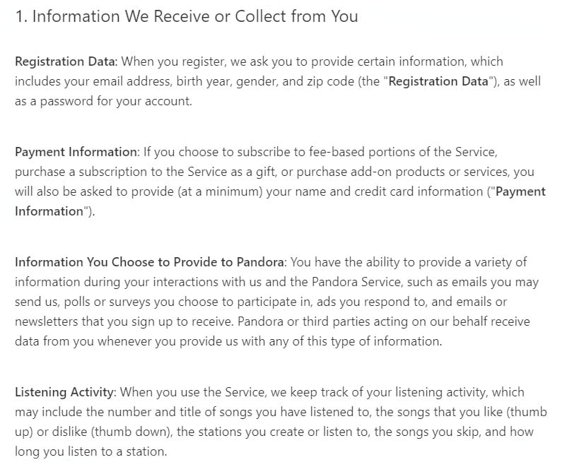 Pandora Privacy Policy: Information We Receive or Collect From You clause