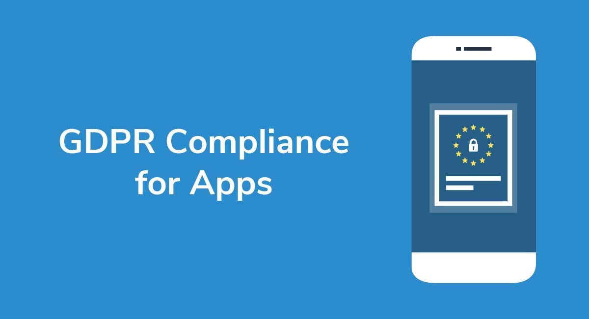 GDPR Compliance for Apps