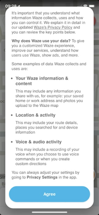 Waze mobile app: Click Agree to consent for Waze to collect and use personal data