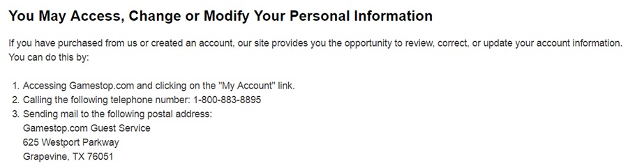 GameStop Privacy Policy: You May Access, Change or Modify Your Personal Information clause