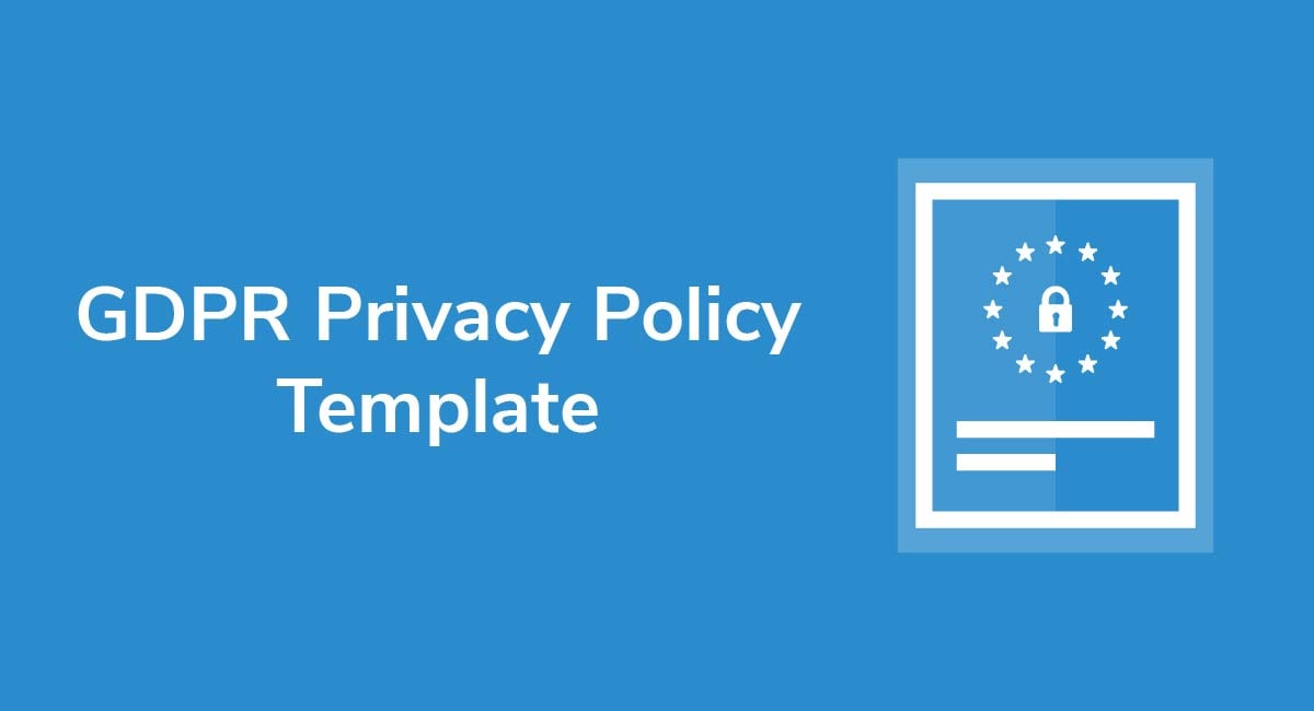 Gdpr Privacy Policy Template Privacy Policies