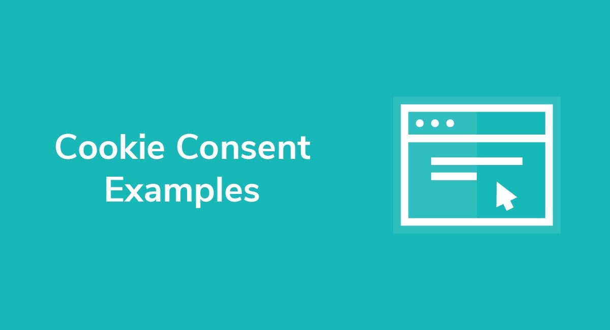 Cookie Consent Examples