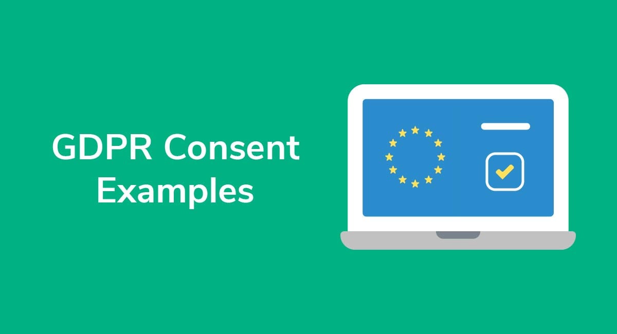 GDPR Consent Examples