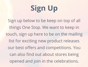 One Stop: Sign up for emails description box