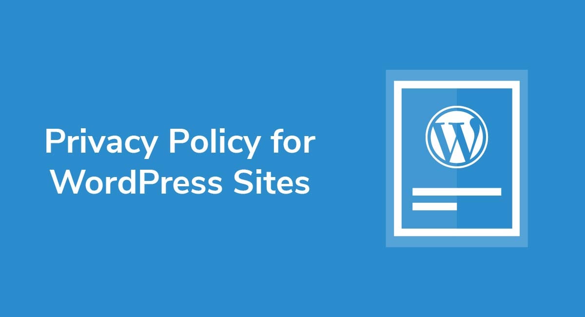 Privacy Policy for WordPress Sites