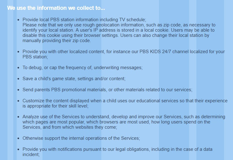 PBS Kids Privacy Policy: We use the information we collect to clause excerpt