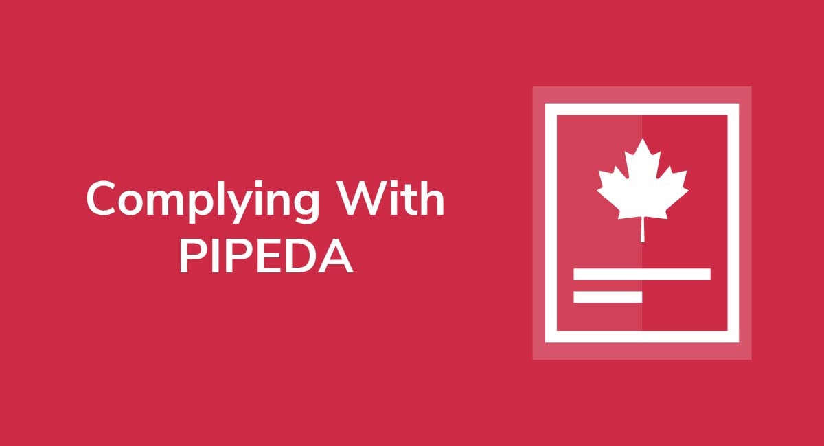 Complying With PIPEDA