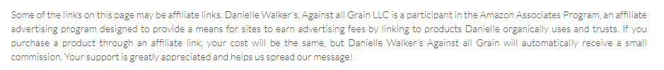 Against All Grain Affiliate Disclaimer