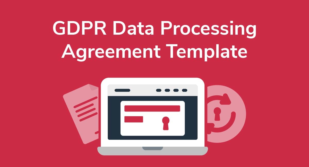 GDPR Data Processing Agreement Template
