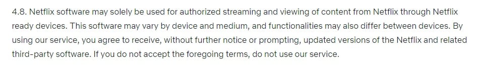 Netflix Terms of Use: Clause - You agree to receive updates and third-party software