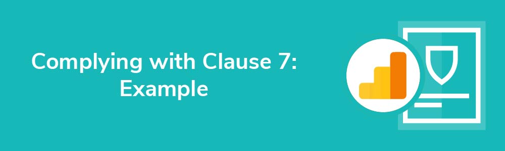 Complying with Clause 7: Example