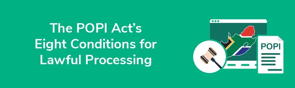 The POPI Act's Eight Conditions for Lawful Processing