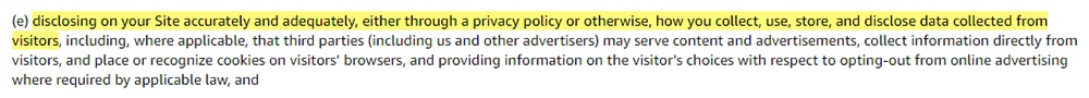 Amazon Associates Program Policies: Responsibilities for your site clause - Section for disclosing data collected in a Privacy Policy