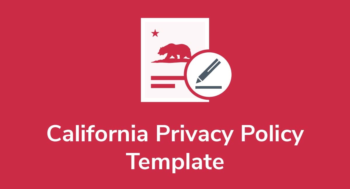 California Privacy Policy Template