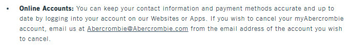Abercrombie and Fitch Privacy Policy: Online Accounts clause