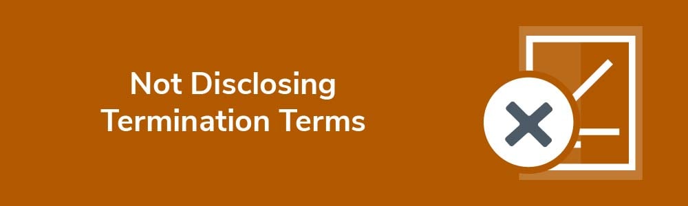 Not Disclosing Termination Terms