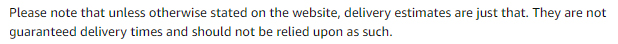 Amazon UK Conditions of Use and Sale: Delivery estimates clause