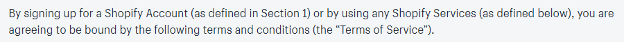 Shopify Terms of Service: Browsewrap consent statement