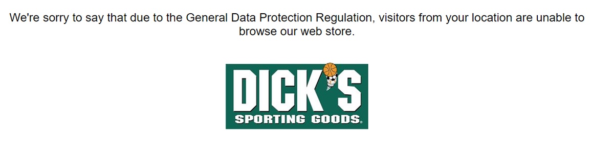 Dicks Sporting Goods: Notification that because of GDPR, EU visitors are blocked