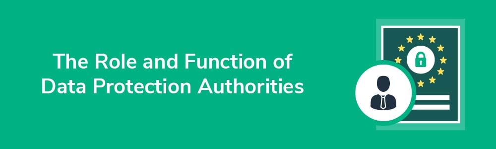 The Role and Function of Data Protection Authorities