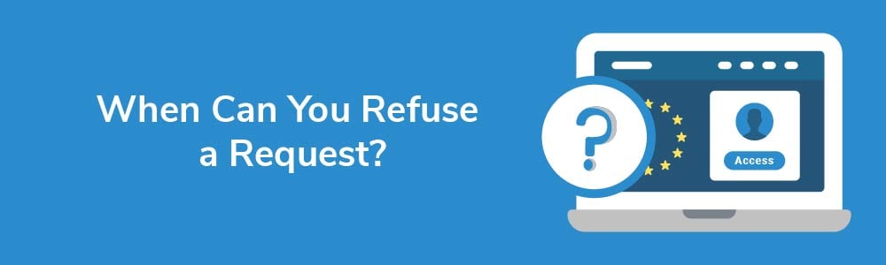 When Can You Refuse a Request?