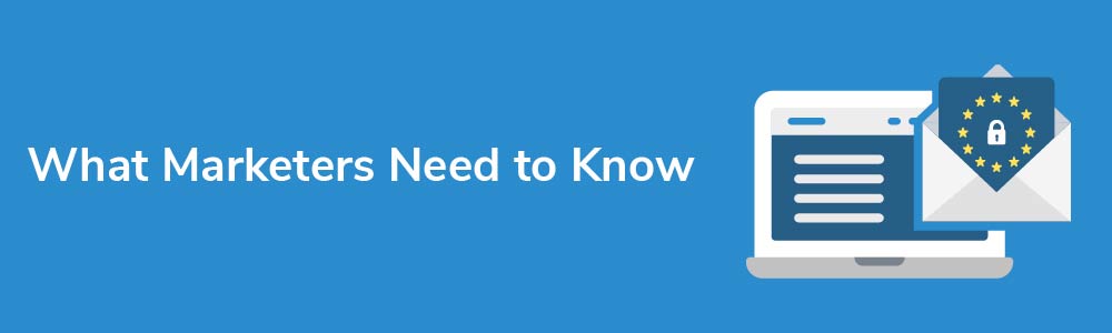 What Marketers Need to Know