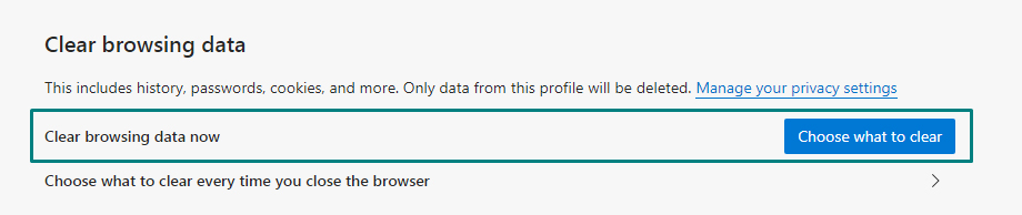Edge browser Clear browsing data: Choose what to clear option