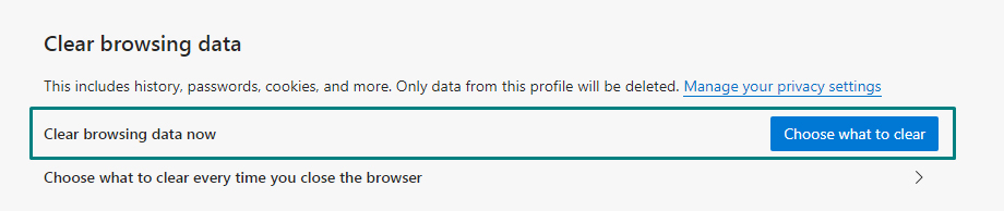 Edge browser Clear browsing data: Choose what to clear option