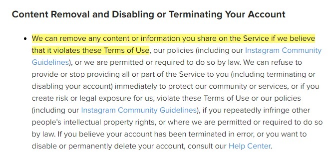 Instagram Terms of Use: Content Removal and Disabling or Terminating Your Account clause