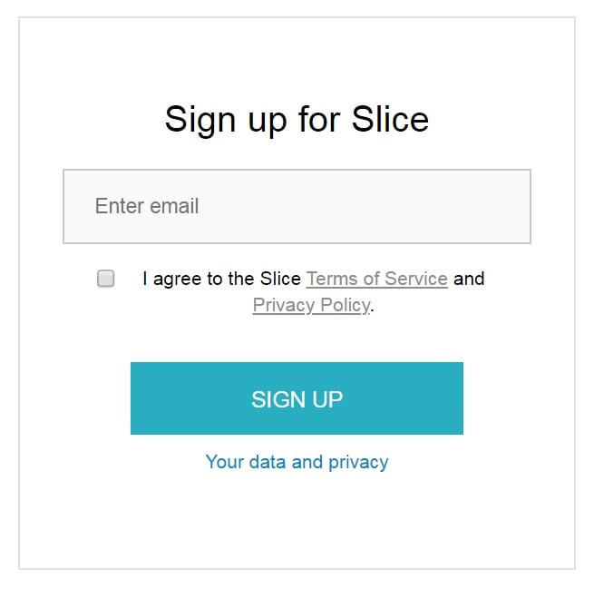 Slice: Example of clickwrap for consent to Terms and Privacy on sign up form