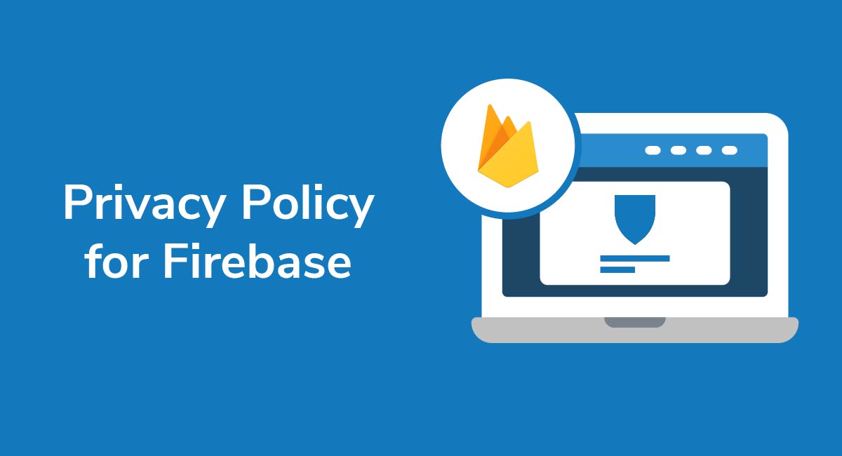 Privacy Policy for Firebase