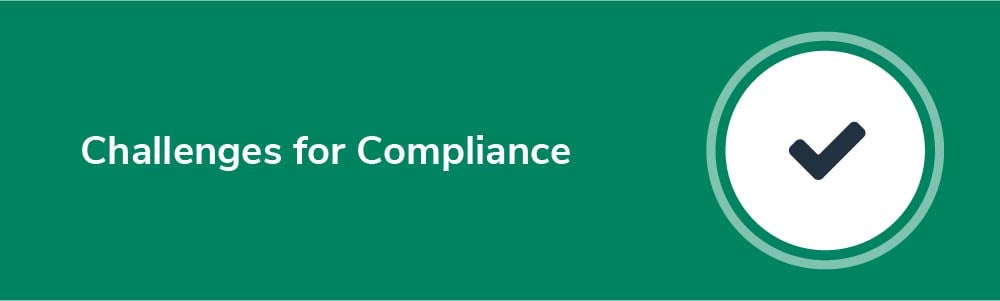 Challenges for Compliance