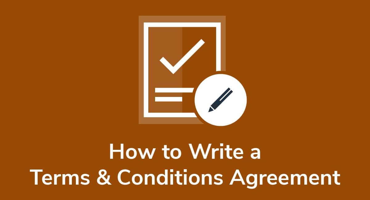 How to Write a Terms and Conditions Agreement