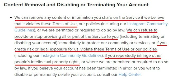 Instagram Terms of Use: Content Removal and Disabling or Terminating Your Account clause