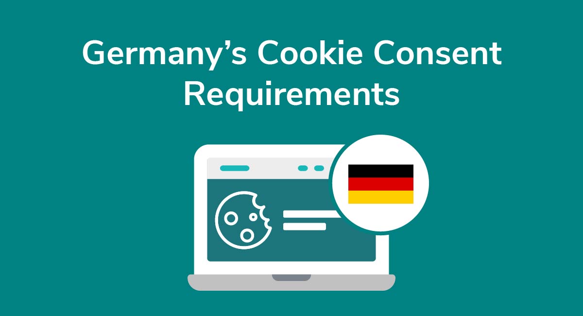 Germany's Cookie Consent Requirements