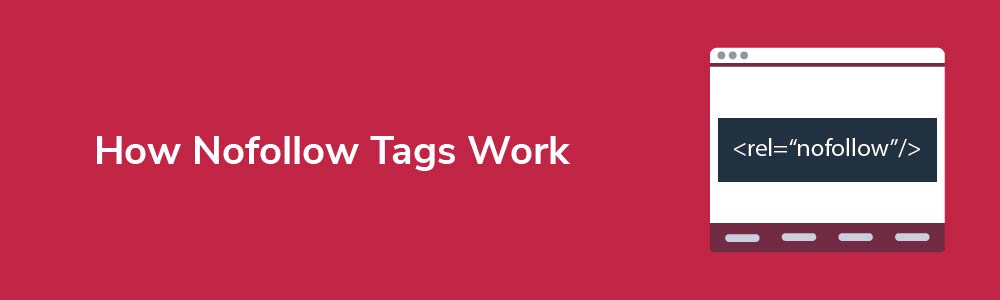 How Nofollow Tags Work