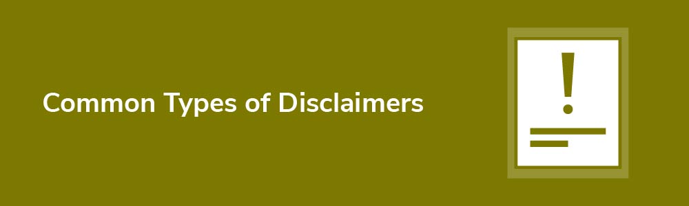 Common Types of Disclaimers