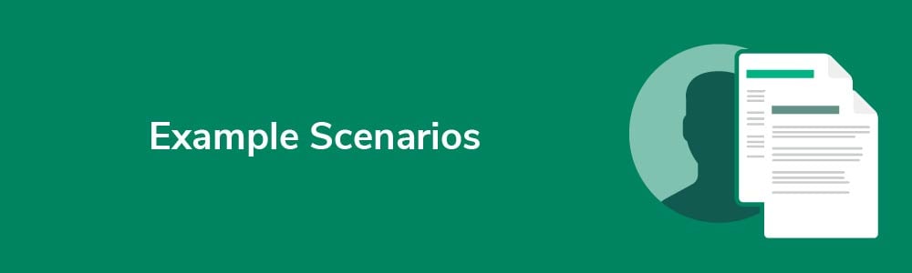 Example Scenarios