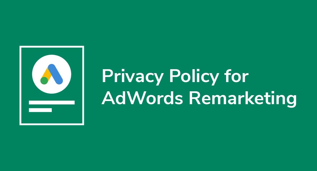 Privacy Policy for AdWords Remarketing