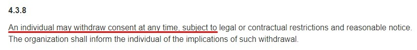 Government of Canada Justice Laws Website: PIPEDA - Principle 4 3 8: An individual can withdraw consent at any time