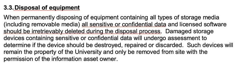 University of Huddersfield IT Security Policy: Disposal of Equipment clause