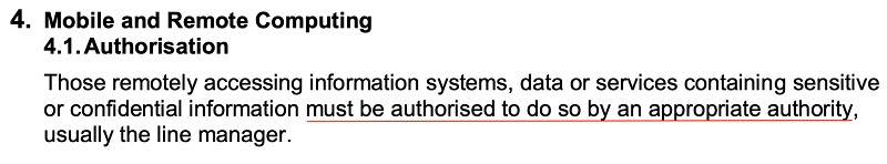 University of Huddersfield IT Security Policy: Mobile and Remote Computing clause - Authorization section