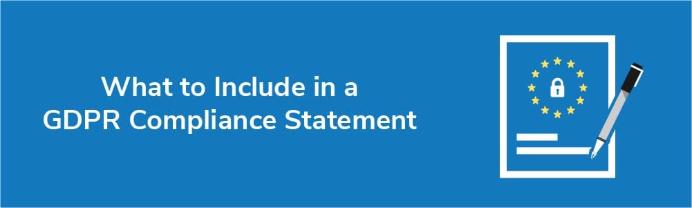 What to Include in a GDPR Compliance Statement