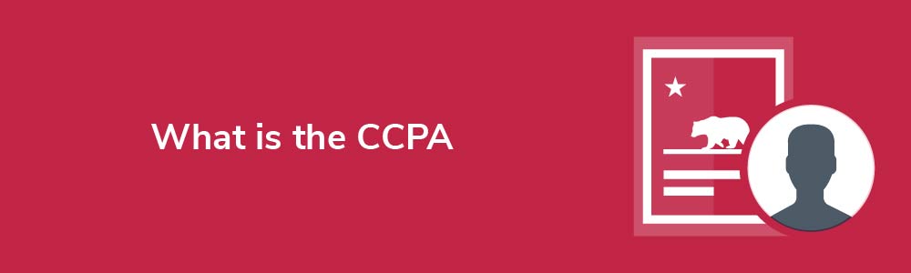 What is the CCPA