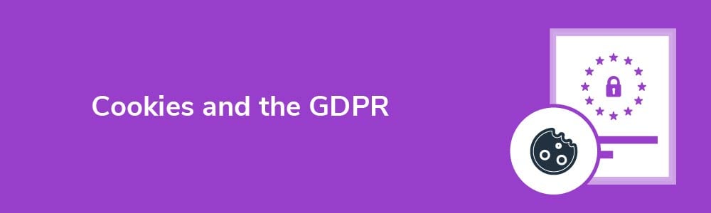 Cookies and the GDPR