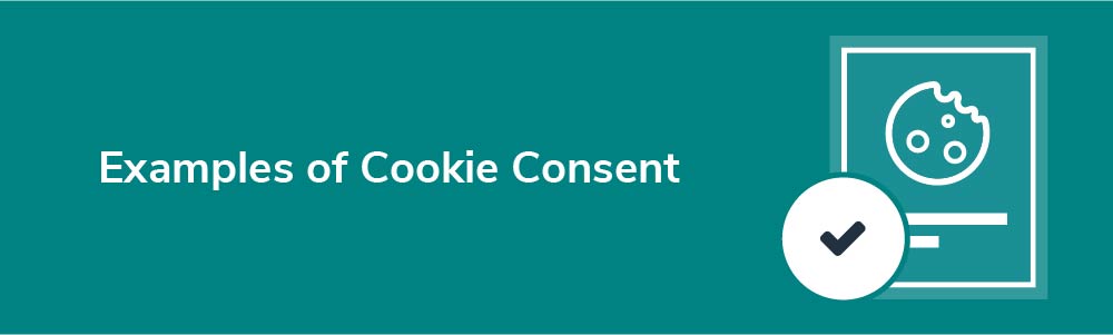 Examples of Cookie Consent