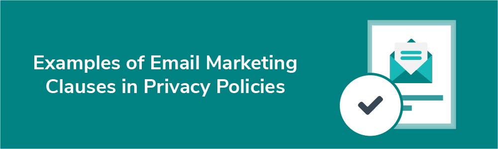 Examples of Email Marketing Clauses in Privacy Policies