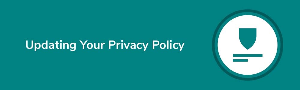 Updating Your Privacy Polic