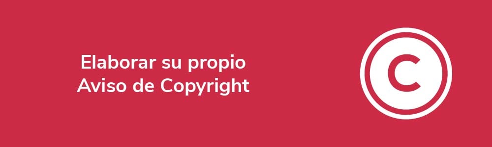 Elaborar su propio Aviso de Copyright