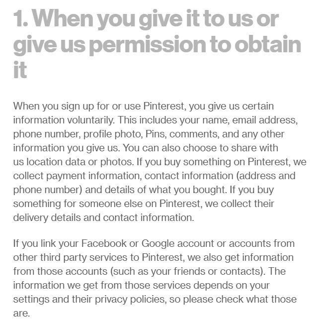 Norme sulla privacy di Pinterest: clausola sulle informazioni - Quando sei tu a fornircele o quando ci dai il permesso di ottenerle